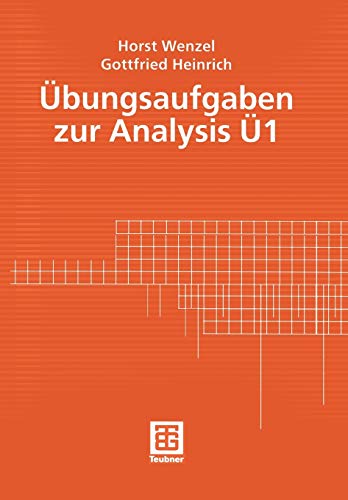 Übungsaufgaben zur Analysis, Bd.1 (Mathematik für Ingenieure und Naturwissenschaftler, Ökonomen und Landwirte) von Vieweg+Teubner Verlag